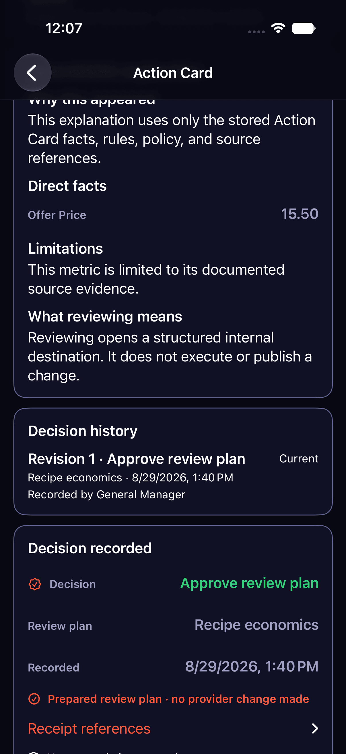 Manager decision recorded with revision and timestamp. No external change was made.